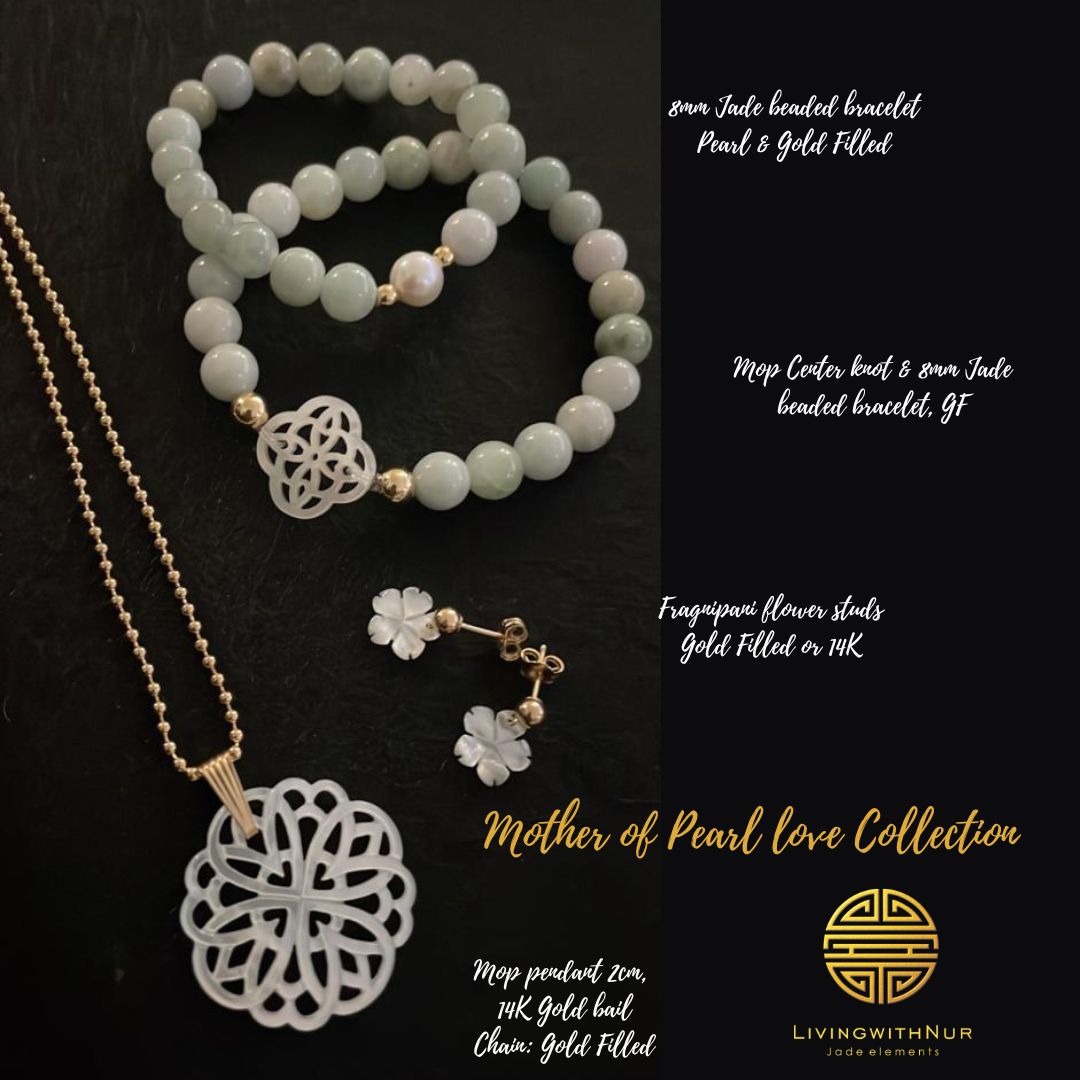 Jade & Mother of Pearl love